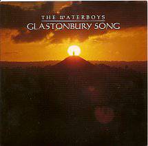The Waterboys : Glastonbury Song